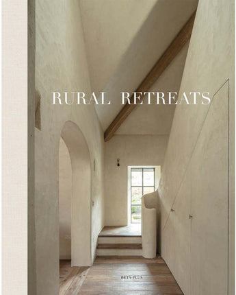 Rural Retreats • Wilm Pauwels